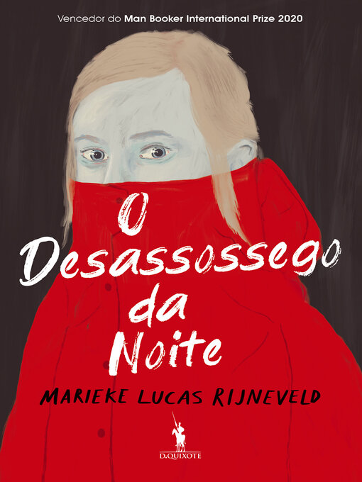 Title details for O Desassossego da Noite by Marieke Lucas Rijneveld - Available